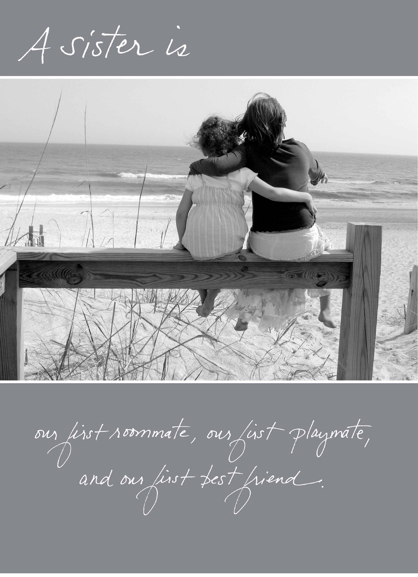 Bonair Daydreams - 292b: a Sister Is Our First Roommate, Our First Playmate, and Our First Best Friend.